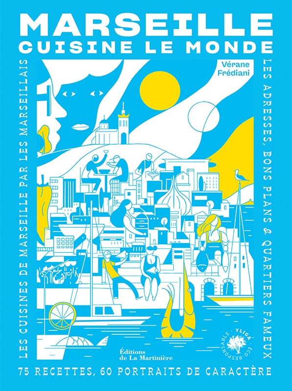 Sudnly-Marseille en 4 recettes métissées-Couv Marseille cuisine le monde